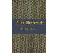 Allan Quatermain: illustrated
