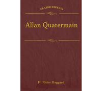 Allan Quatermain: illustrated