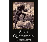 Allan Quatermain: illustrated