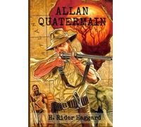Allan Quatermain: illustrated