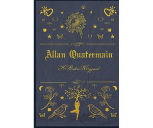 Allan Quatermain: illustrated