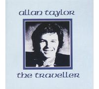 Allan Taylor - The Traveller [Import]