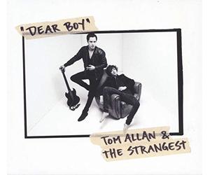 Allan Tom & the Strangest - Dear Boy