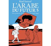 Allary Éditions L'arabe du futur tome 5