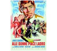 Alle Donne Piace Ladro