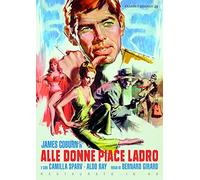 Alle Donne Piace Ladro