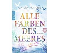 Alle Farben des Meeres