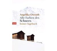 Alle Farben Des Schnees