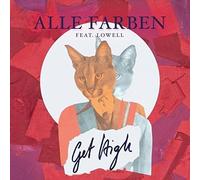 Alle Farben Feat. Lowell - Get High