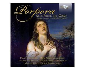 Alle figlie del coro Chœur de femme de la Venise baroque CD