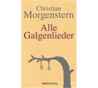 Alle Galgenlieder Morgenstern, Christian (Auteur)