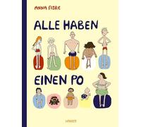 Alle haben einen Po (aktualisierte Ausgabe)