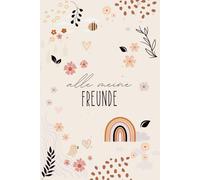 Alle meine Freunde - BOHO: ein Album für meine Freunde, Erinnerungsalbum, Freundebuch für Jugendliche & Erwachsene