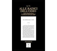 Alle radici dell'odio