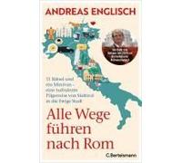 Alle Wege Führen Nach Rom
