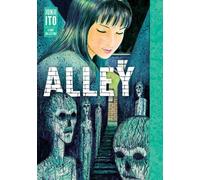 Allée : Collection d'histoires de Junji Ito