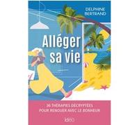 Alléger sa vie