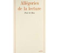 Allegories de la lecture. Le langage figuré chez Nietzsche, Rousseau, Rilke et Proust Marc Froment-Meurice (Auteur)