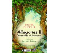 Allégories II : croissance et harmonie