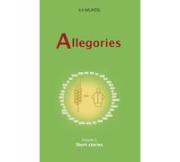 Allegories: Short Stories