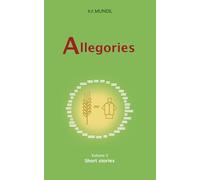 Allegories Volume 4: Short Stories