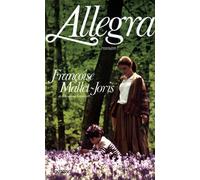 Allegra - Françoise Mallet-Joris - Grasset - Livre