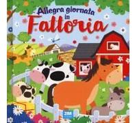 Allegra Giornata In Fattoria