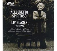 Liv Glaser – Allegretto Spiritoso – Le Meilleur