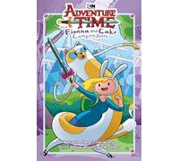 Allegri, Natasha - Adventure Time: The Fionna and Cake Compendium Vol. 1