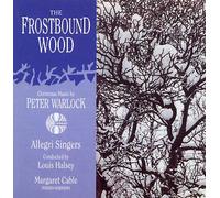 Allegri Singers - The Frostbound Wood