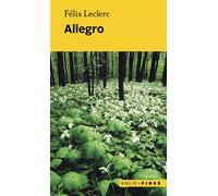 Allegro - Leclerc felix - Fides - broché - Roman