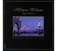 Allegro Milano Plays a Tribute to Rondo Veneziano [UK Import]