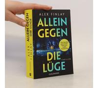 Karin Slaughter – Allein gegen die Lüge – Thriller