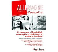 Allemagne D Aujourd'hui, N 224/Avril - Juin 2018