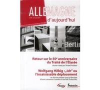 Allemagne d''Aujourd''hui, n° 204/avril-juin 2013