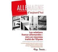 Allemagne d'aujourd'hui, n°226/octobre - décembre 2018 Hans Stark (Auteur), Jérôme Vaillant (Auteur)