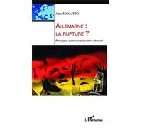 Allemagne : la rupture ? – Remarques sur le néonationalisme allemand – L'Harmattan