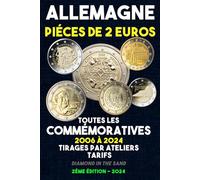 ALLEMAGNE - PIECES DE 2 EUROS - TOUTES LES COMMEMORATIVES DE 2006 à 2024 ET LEURS TARIFS