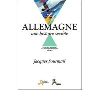 Allemagne, une histoire secrète