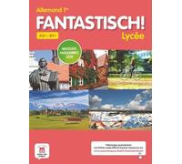 Allemand 1re A2+/B1+ Fantastisch!