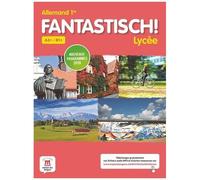 Allemand 1re A2+/B1+ Fantastisch!