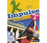 Allemand 2de A2>B1 Impulse