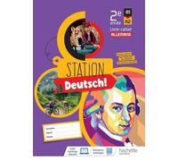 Allemand 2e Année A1-A2 Station Deutsch! - Livre-Cahier - Edition 2024