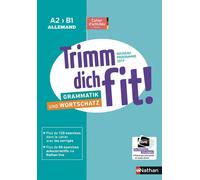 Nathan – Allemand Trimm dich fit! A2 > B1 – cahier élève (nouveau programme 2019)