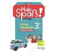 Allemand 3e A2 Hab Spass ! Neu - Cahier D'activités - Edition 2016