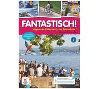 Allemand 4e Année A2-B1 Fantastisch!