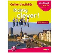 Allemand 5e Lv2 A1-A1+ Richtig Clever ! - Cahier D'activités