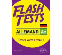 Allemand A2 - Testez Votre Niveau !