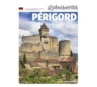 Allemand Aimer le Perigord - Jean-Luc Aubarbier - Ouest France - broché - Guide