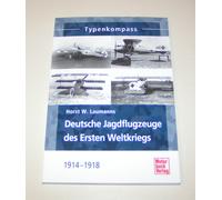Allemand Avions de Chasse Première Guerre Mondiale - 1914 À 1918 - Typenkompass